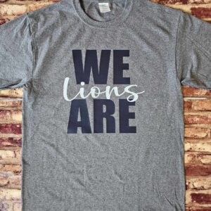 We Are Lions Spirit Shirt