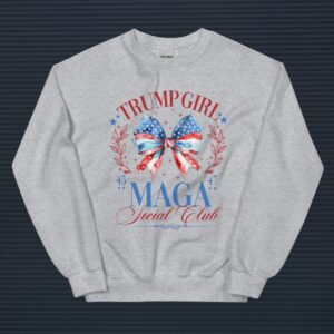 Trump Girl Social Club Sweatshirt